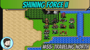 Shining Force II (Mega Drive) - Part 55: Traveling North