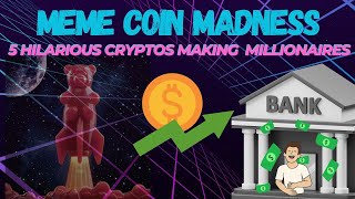 Crypto Meme Coin Madness - 5 Hilarious Cryptos Making Millionaires screenshot 4