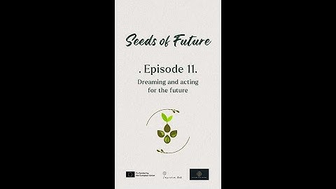 Dreaming and acting for the future