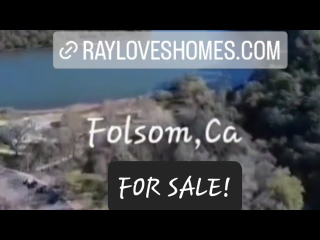Folsom Homes For Sale ~ American River Canyon North