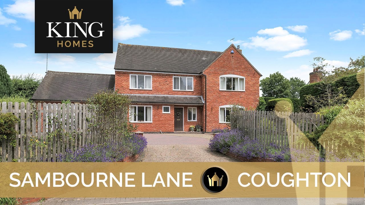 King Homes For Sale Sambourne Lane, Coughton YouTube