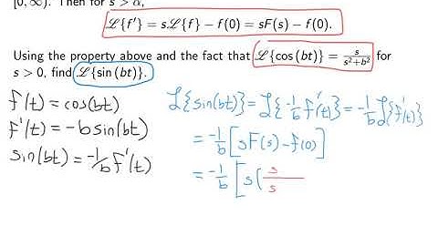Section 6.2:  Deriving the Laplace Transform of sin(bt) from the Transform of cos(bt)