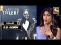 B.S. Reddy कैसे हुए कुछ ही Seconds में ग़ायब? | India's Got Talent Season 9 | Top 7 Finalists