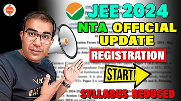 NTA Official Update 🤯⚡ | Syllabus Reduced | JEE 2024 Registration Starts😱 | Vinay Shur Sir | Vedantu