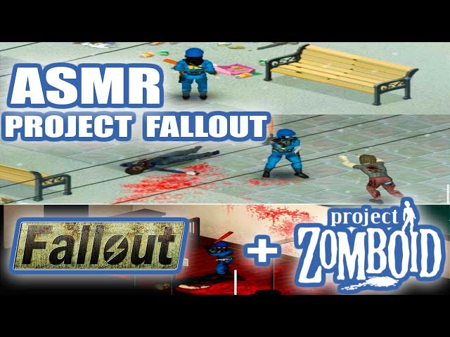 ASMR | Project Zomboid +Mods FALLOUT