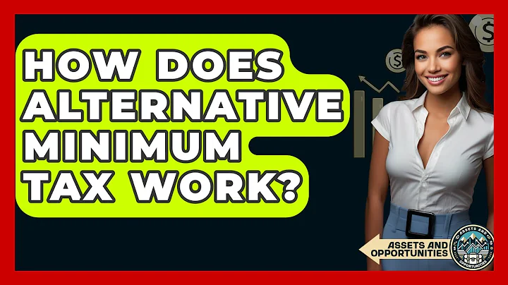 How Does Alternative Minimum Tax Work? - AssetsandOpportunity.org