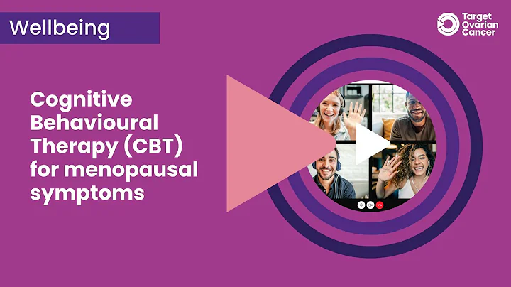 Cognitive Behavioural Therapy (CBT) for menopausal symptoms