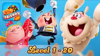 Candy Crush Friends Saga (Level 1 - 20) [Modded Gameplay] screenshot 5