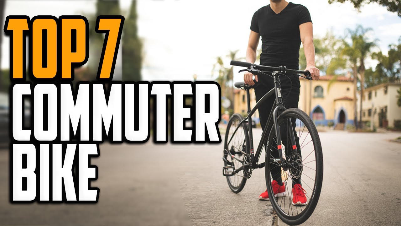 Top 7 Best Commuter Bikes in 2024 Which Commuter Bike is Best For