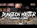 Planning Session ONE: How I Prep for Dungeons & Dragons