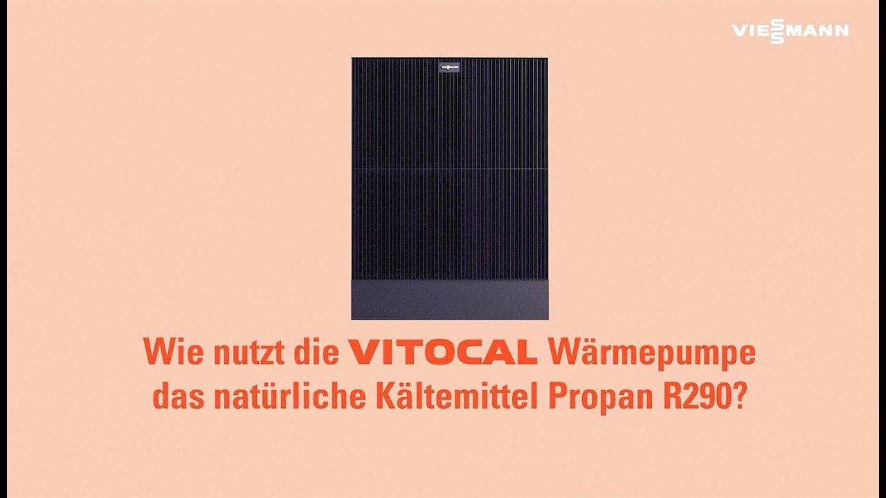 Wie nutzt die Vitocal Wärmepumpe das natürliche Kältemittel Propan R290 ...