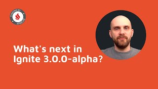 Celebrity What's next in Ignite 3.0.0-alpha? Net Worth