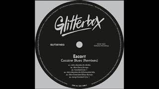 Escort -  Cocaine Blues (JKriv Disco Bumps) (Glitterbox Recordings)