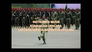 INSTRUMEN MUSIK UPACARA MILITER (LAPORAN DANUP KEPADA IRUP)