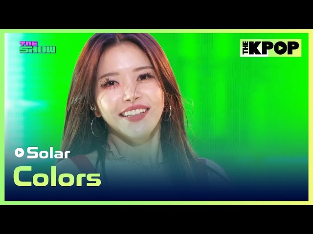 Solar, Colors (솔라, Colors) [THE SHOW 240507] class=