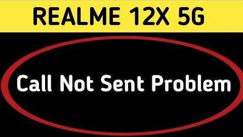 realme 12x call not sent problem kaise theek Karen, how to solve call not sent problem in realme 12x