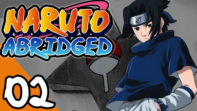 Naruto Abridged: Episode 1 - Pilot