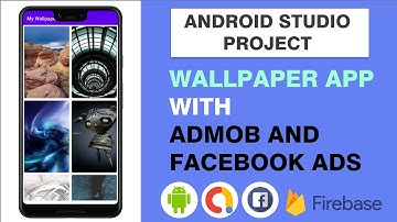 make wallpaper app for android with Admob and Facebook Ads | Wallpaper App