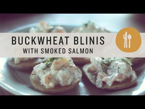 Buckwheat Blinis with Smoked Salmon Superfoods