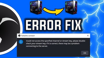 OBS - 2 PC Streaming "Could Not Access The Specified Channel" Error Fix