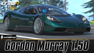 The Crew 2 - Gordon Murray T.50 | FULLY UPGRADED | PRO SETTINGS | BEST HYPERCAR EVER