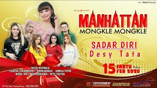 Sadar Diri - Desy Tata - Manhattan