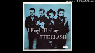 The Clash // I Fought The Law // (Dub Mix)