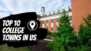 The Top 10 Best College Towns in the United States part 1