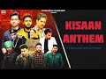 Kisaan anthem  mankirt nishawn jass  jordan fazilpuria dilpreet flow shree afsana