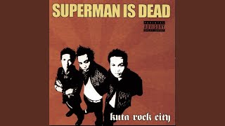 Video thumbnail of "Superman Is Dead - Burn For You"