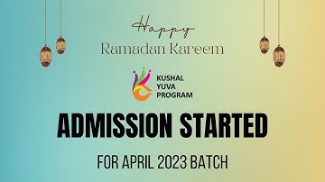 Admission Open for April 2023 Batch under Kushal Yuva Program