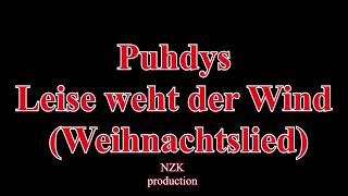 Puhdys - Leise weht der Wind (Lyrics)