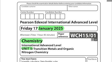 A level | Chemistry | Unit 5 | January 2025 | Pearson Edexcel