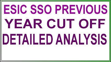 ESIC SSO Previous Year Cut Off Analysis | ESIC SSO Pre & Mains Cut Off | ESIC 2022 Qualifying Marks
