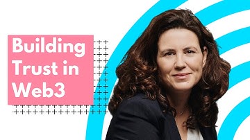 Building Trust in Web3 | European Blockchain Convention 2023
