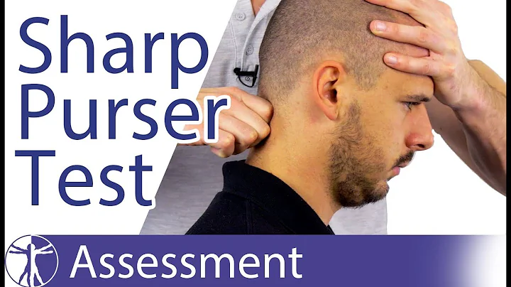 Sharp Purser Test | Transverse Ligament Integrity