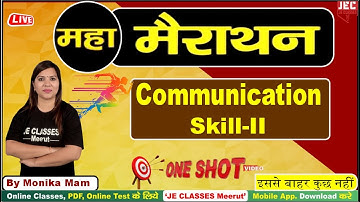 UPBTE Polytechnic 4th Semester Communication Skills-II One Shot महा-मैराथन Class JE CLASSES Meerut