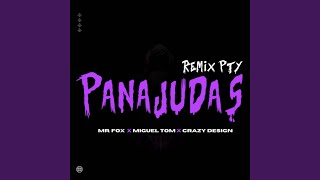 Pana Judas Pty (Remix)