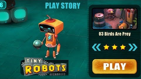 Tiny Robots Recharged | Play Story | Birds Are Prey | Level 3