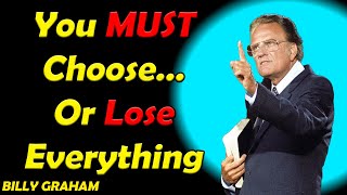 You Can’t Serve Two Masters | Billy Graham Powerful Message
