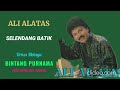 Ali alatas    selendang batik