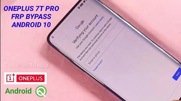 OnePlus 7T Pro FRP Bypass Android 10 | OnePlus All Model Android 10 FRP