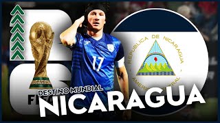 ¡PILAS con NICARAGUA! | ASÍ SE PREPARA para las ELIMINATORIAS al MUNDIAL 2026 | Destino Mundial