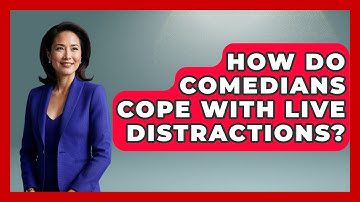 How Do Comedians Cope With Live Distractions? | Open Mic Manual News
