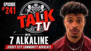 DIOTALK Episode #241 with Jersey City Community Advocate, 7 Alkaline.