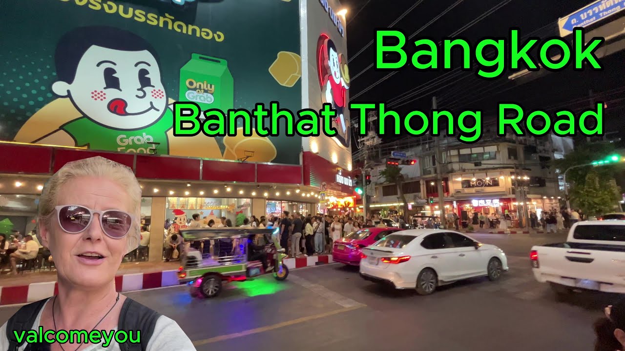 Bangkok Banthat Thong Road