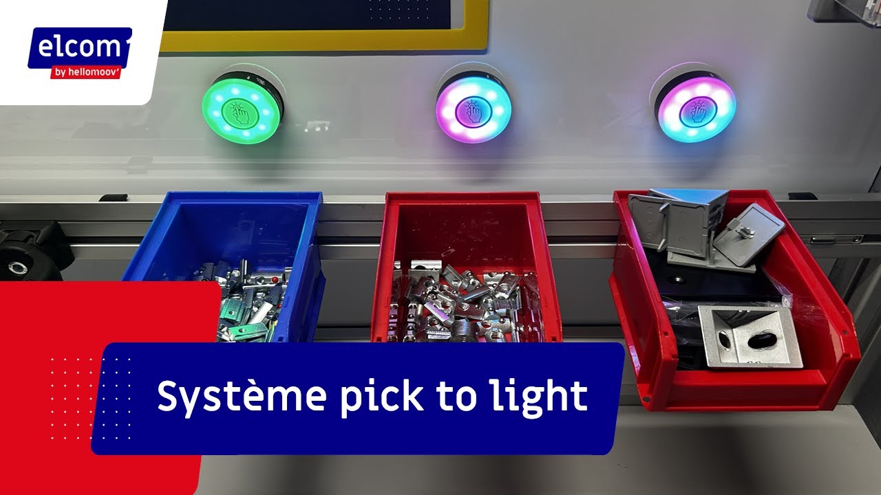 Le système pick to light pour poste de travail industriel ergonomie - Elcom