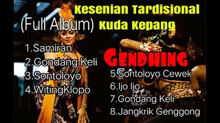 KESENIAN TRADISIONAL || JARAN KEPANG 'Gendhing Angklung' Full Album
