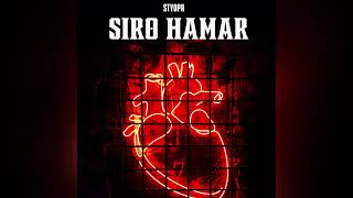 STYOPA - SIRO HAMAR (official audio)