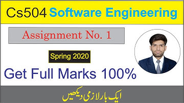 CS504 Assignment NO. 1 Solution (Software Engineering) Spring 2020 in Urdu